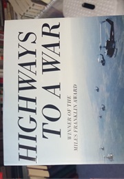 Highways to a War (Christopher Koch)