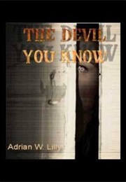 The Devil You Know (Adrian Lily)