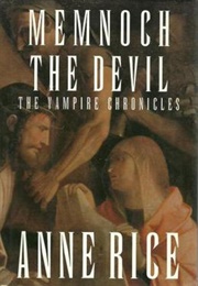 Memnoch the Devil (Anne Rice)
