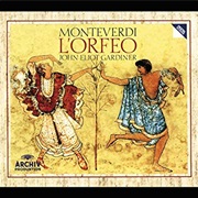 Claudio Monteverdi - Orfeo (Monteverdi Choir: L'orfeo)