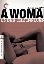 A Woman Under the Influence (1974)