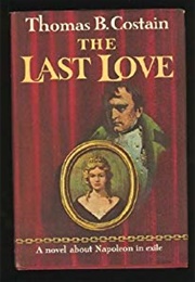 The Last Love (Thomas B. Costain)