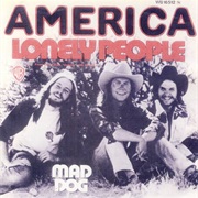 America - Lonely People