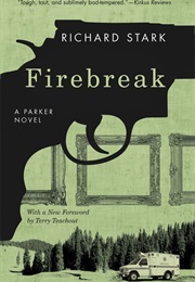 Firebreak (Richard Stark)