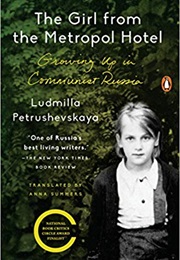 The Girl From the Metropol Hotel (Ludmilla Petrushevskaya)