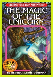 The Magic of the Unicorn (Deborah Lerme)