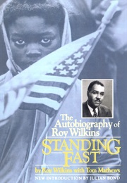 Standing Fast (Roy Wilkins)