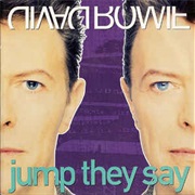 David Bowie - Jump They Say