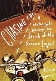 Chasing Che (Patrick Symmes)