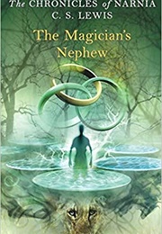 The Magician's Nephew (C.S. Lewis)