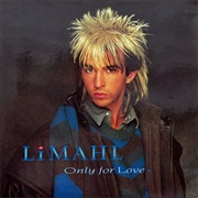 Only for Love - Limahl