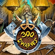 300 Dwarves