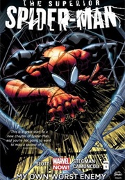 The Superior Spider-Man, Vol. 1: My Own Worst Enemy (Dan Slott)