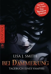 Bei Dämmerung (Lisa J. Smith)