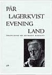 Evening Land (Par Lagerkvist)