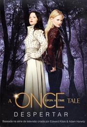 A Once Upon a Time Tale