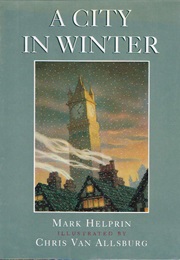 A City in Winter (Mark Helprin)