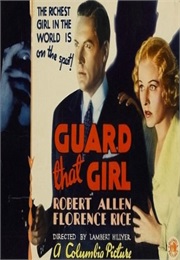 Guard That Girl (1935)