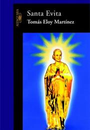 Santa Evita - Tomás Eloy Martínez