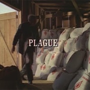 Plague (Lhotp S1 Ep19)