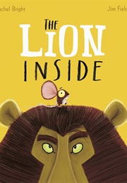 The Lion Inside (Rachel Bright)
