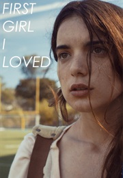 First Girl I Loved (2016)