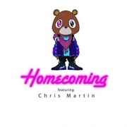 Homecoming - Kanye West Featuring Chris Martin