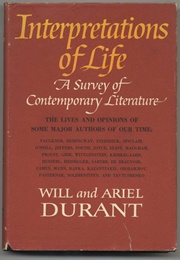 Interpretations of Life: A Survey of Contemporary Literature (Will and Ariel Durant)