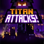 Titan Attacks!