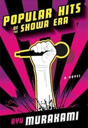 Popular Hits of the Showa Era (Ryū Murakami)