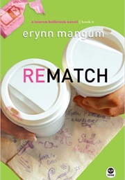 Rematch (Erynn Mangum)
