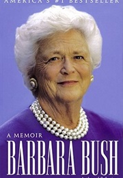 Barbara Bush: A Memoir (Barbara Bush)
