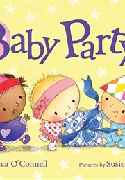 Baby Party (Rebecca O'Connell)