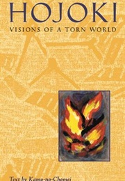 Hojoki: Visions of a Torn World (Kamo No Chōmei)