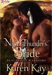 Night Thunder's Bride (Karen Kay)