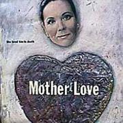 Mother Love