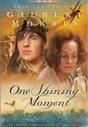 One Shining Moment (Gilbert Morris)