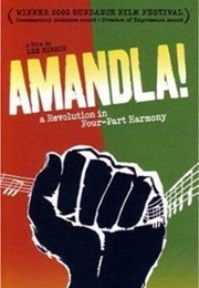 Amandla!: A Revolution in Four-Part Harmony (2002)
