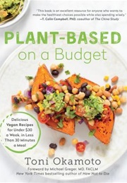 Plant-Based on a Budget (Toni Okamoto)