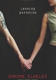 Leaving Paradise (Simone Elkeles)