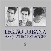 Legião Urbana - As Quatro Estações