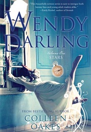 Stars (Wendy Darling, #1) (Colleen Oakes)