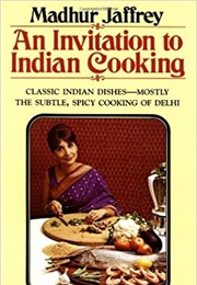 An Invitation to Indian Cooking (Madhur Jaffrey)