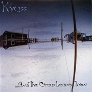 Kyuss - ...And the Circus Leaves the Town