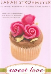 Sweet Love (Sarah Strohmeyer)