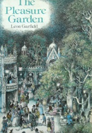 The Pleasure Garden (Leon Garfield)