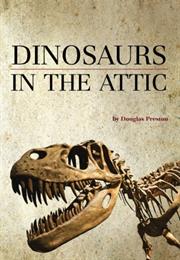 Dinosaurs in the Attic