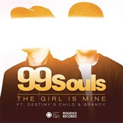 The Girl Is Mine - 99 Souls Feat. Destiny's Child & Brandy