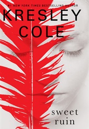 Sweet Ruin (Kresley Cole)