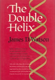 The Double Helix (James Watson)